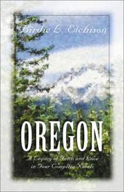 Cover of: Oregon: The Heart Has Its Reasons/Love Shall Come Again/Love's Tender Path/Anna's Hope (Inspirational Romance Collection)