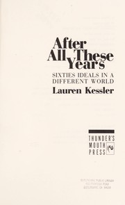 Cover of: After all these years: sixties ideals in a different world