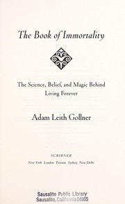 Cover of: The book of immortality by Adam Gollner