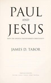 Paul and Jesus by James D. Tabor