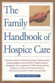 Cover of: The Family Handbook of Hospice Care by Fairview Health Services