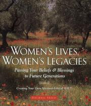 Women's lives, women's legacies by Rachael Freed