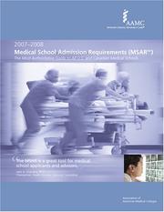 Cover of: Medical School Admission Requirements (MSAR) 2007-2008: The Most Authoritative Guide to U.S. and Canadian Medical Schools (Medical School Admission Requirements, United States and Canada)