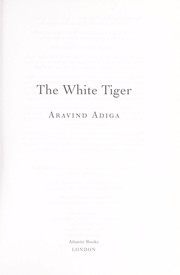 Cover of: The white tiger by Aravind Adiga