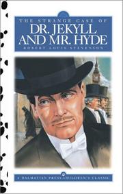 Dr. Jekyll and Mr. Hyde, The Strange Case of (Dalmatian Press Adapted Classic)