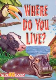 Cover of: Where Do You Live? (Big Fun! Super Flap Book)