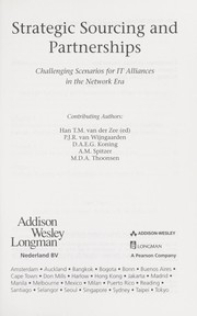 Cover of: Strategic sourcing and partnerships: challenging scenarios for IT alliances in the networked era
