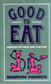Cover of: Good to Eat: Riddles of Food and Culture