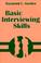 Cover of: Basic Interviewing Skills