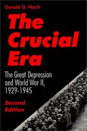 Cover of: The Crucial Era by Gerald D. Nash