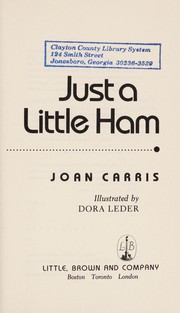 Cover of: Just a little ham | Joan Davenport Carris