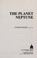 Cover of: The planet Neptune