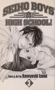 Cover of: Seiho Boys' High School! Vol. 3