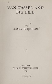 Cover of: Van Tassel and Big Bill | Henry H. Curran