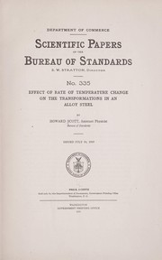 Cover of: Effect of rate of temperature change on the transformations in an alloy steel | Howard Scott