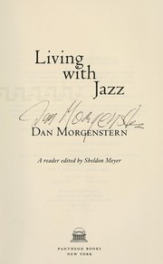 Cover of: Living with jazz by Dan Morgenstern