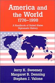 Cover of: America and the world, 1776-1998 by Jerry K. Sweeney