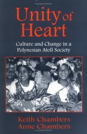 Cover of: Unity of Heart by Keith Chambers, Anne Chambers