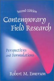 Cover of: Contemporary Field Research : Perspectives and Formulations