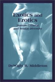 Cover of: Exotics and erotics: human cultural and sexual diversity