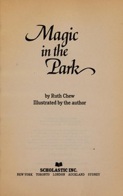Cover of: Magic in the Park by Ruth Chew