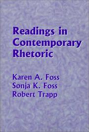 Cover of: Readings in contemporary rhetoric by [edited by] Karen A. Foss, Sonja K. Foss, Robert Trapp.