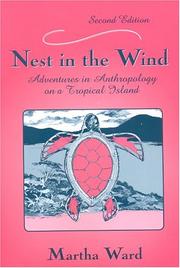 Cover of: Nest in the Wind: Adventures in Anthropology on a Tropical Island, Second Edition