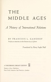 Cover of: The Middle Ages: a history of international relations