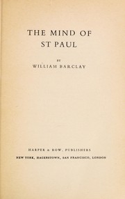 Cover of: The mind of St. Paul by William L. Barclay