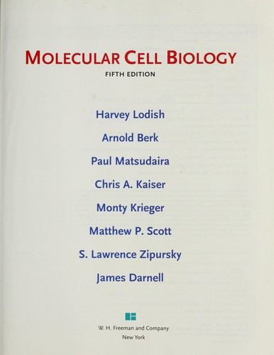 Molecular cell biology by Harvey Lodish ... [et al.].