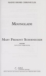 Cover of: Moonglade | Mary Fremont Schoenecker