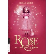 Cover of: Rose et le fantôme du miroir
