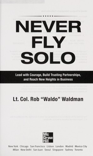 Never fly solo by Rob Waldman