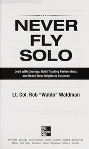 Cover of: Never fly solo by Rob Waldman