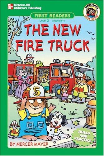 The new fire truck by Mercer Mayer