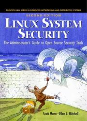 Cover of: Linux System Security by Scott Mann, Ellen L. Mitchell, Mitch Krell, Scott Mann, Ellen L. Mitchell, Mitch Krell