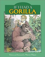 Cover of: If I Had a Gorilla by Mercer Mayer