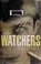 Cover of: The watchers