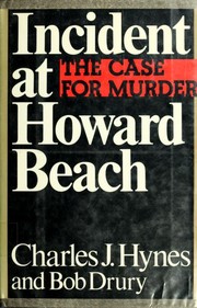 Cover of: Incident at Howard Beach: The case for murder