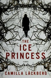 Cover of: The ice princess by Camilla Läckberg