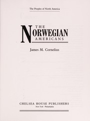 Cover of: The Norwegian Americans | James M. Cornelius
