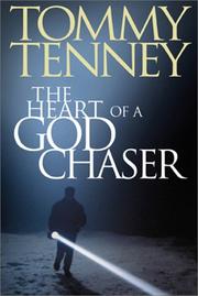 Cover of: The heart of a God chaser