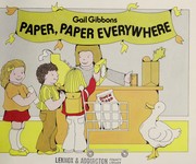 Cover of: Paper, paper everywhere by Gail Gibbons