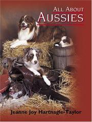 Cover of: All About Aussies by Jeanne Joy Hartnagle-Taylor