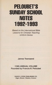 Cover of: Peloubet's Sunday School Notes, 1992-93 (Niv International Bible Lesson Commentary) by Jim Townsend