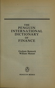 Cover of: Dictionary of Finance, The Penguin International (Dictionary, Penguin) by Bannock, Graham., William Manser