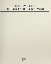 Cover of: Time Life History of the Civil War