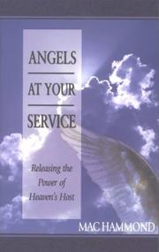 Cover of: Angels at your service by Hammond, Mac.