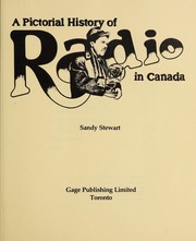 Cover of: A pictorial history of radio in Canada | Stewart, Sandy