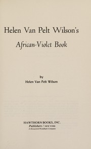 Cover of: Helen Van Pelt's African Violets by Helen Van Pelt